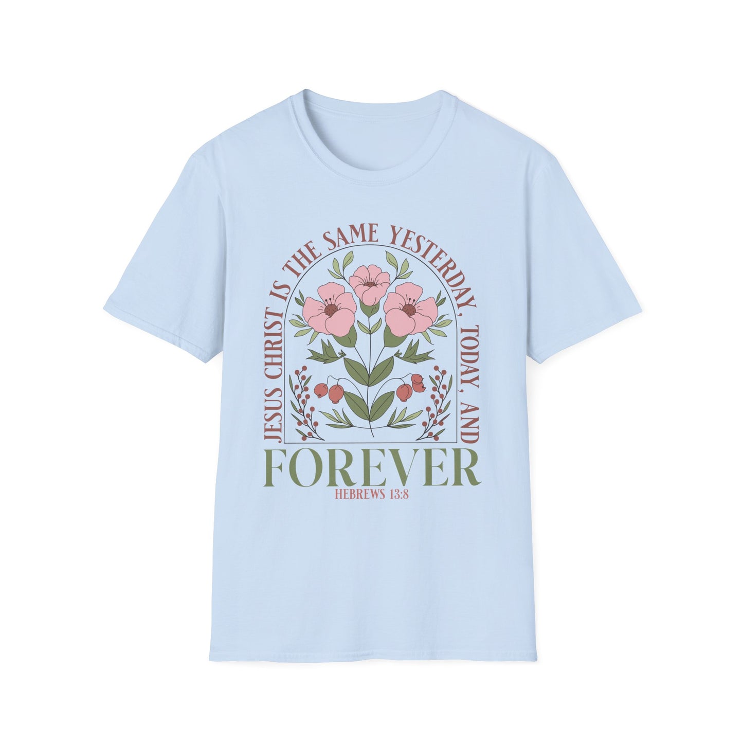 Christian Floral Quote Unisex Softstyle T-Shirt - Forever in Faith