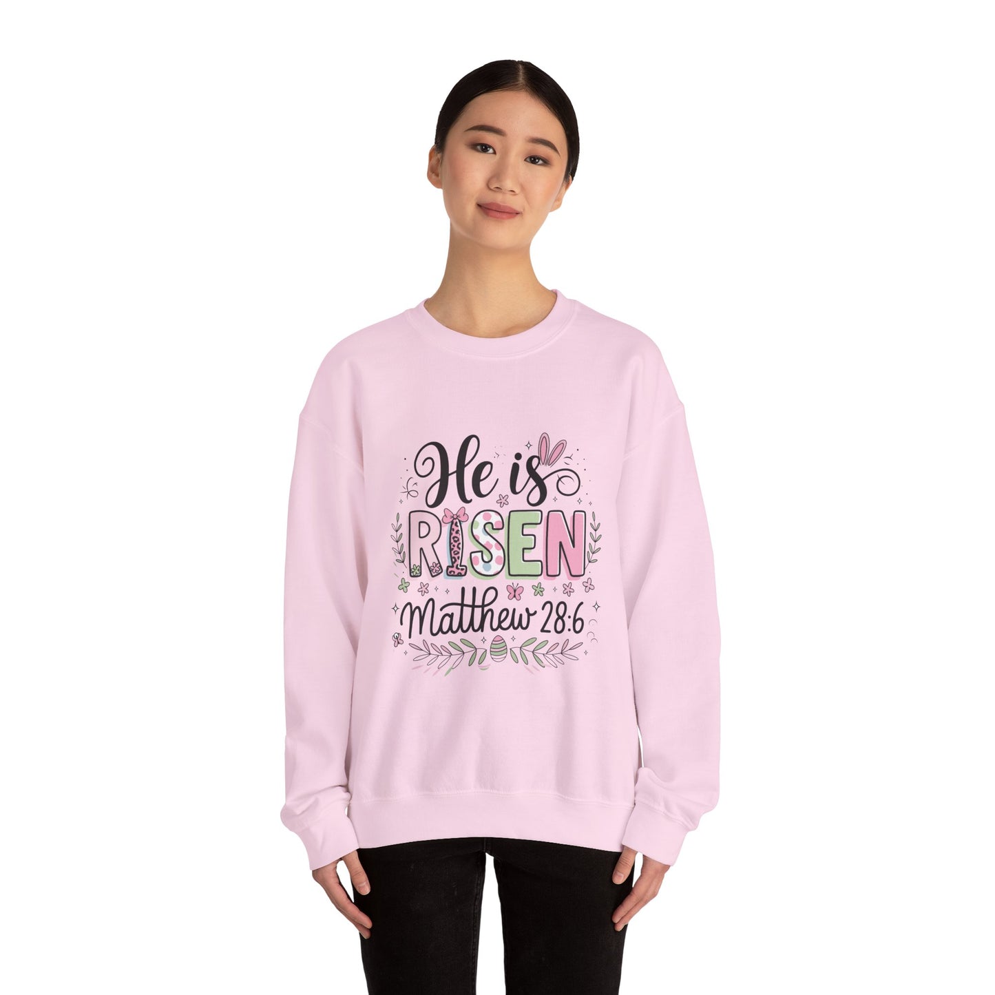 He is Risen Crewneck Sweatshirt - Easter Celebration Apparel