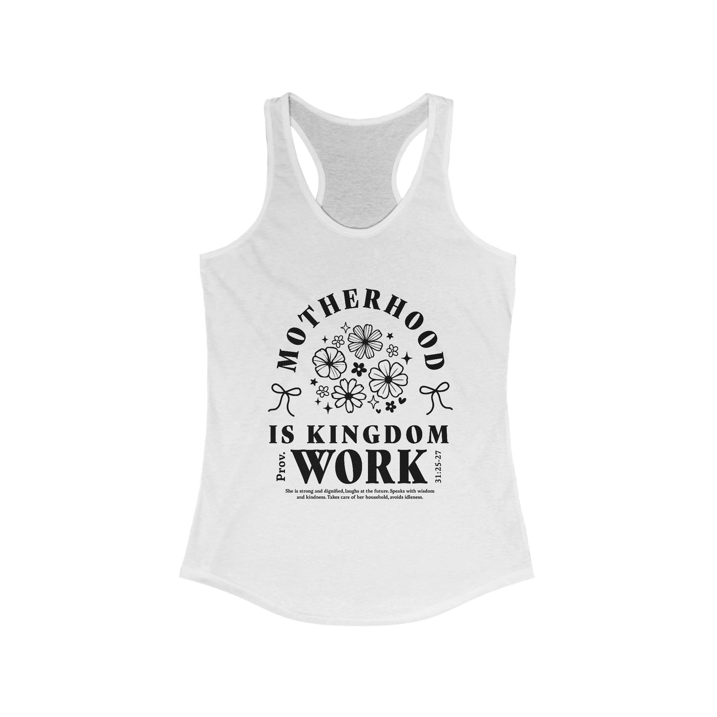 Motherhood Is Kingdom Work Racerback Tank for Moms