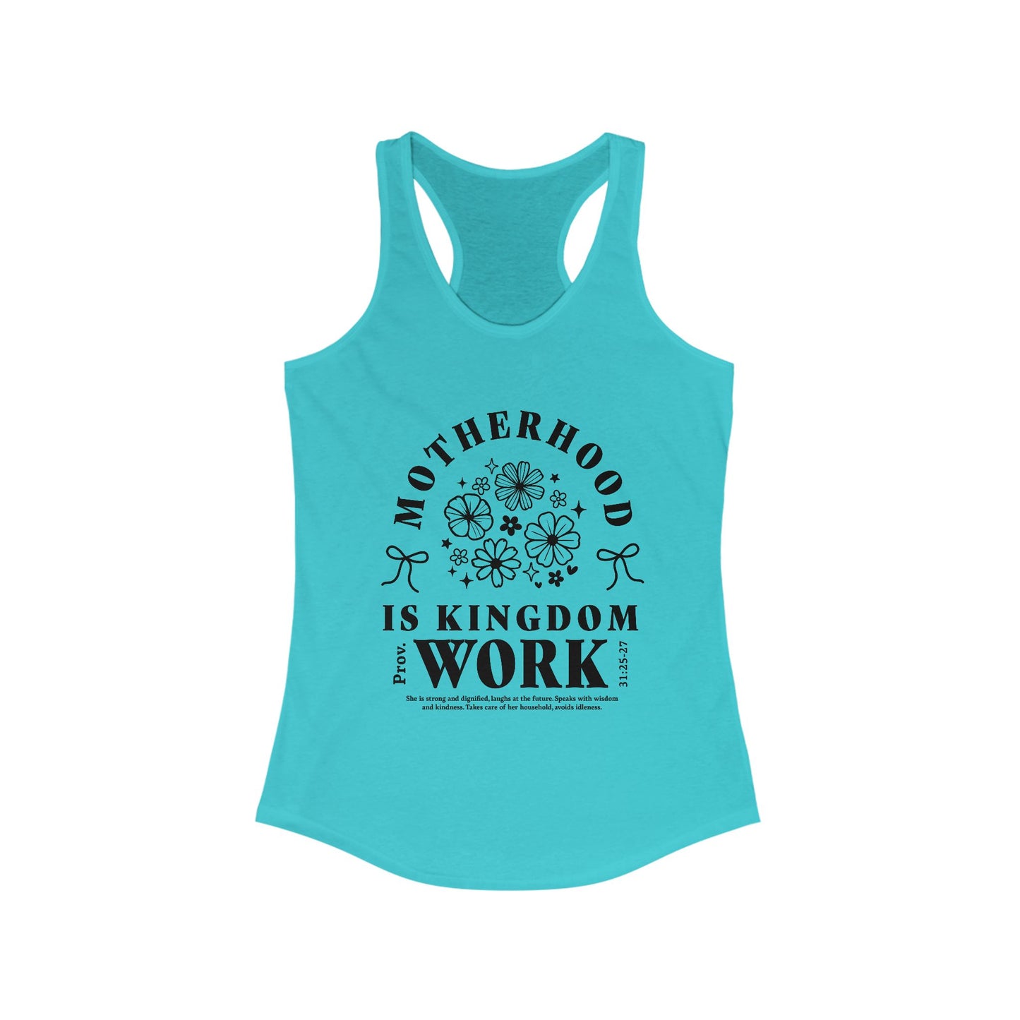 Motherhood Is Kingdom Work Racerback Tank for Moms