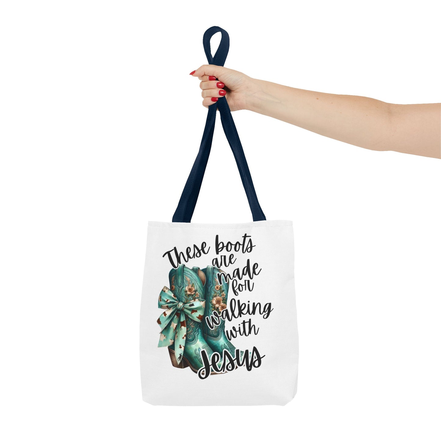 Inspirational Christian Tote Bag - "These Boots Are Made for Walking with Jesus"