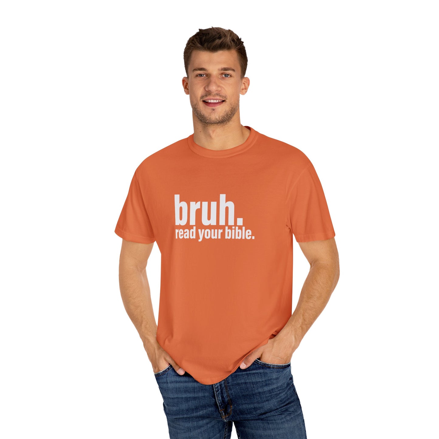 'bruh. read your bible.' - Casual Faith Apparel