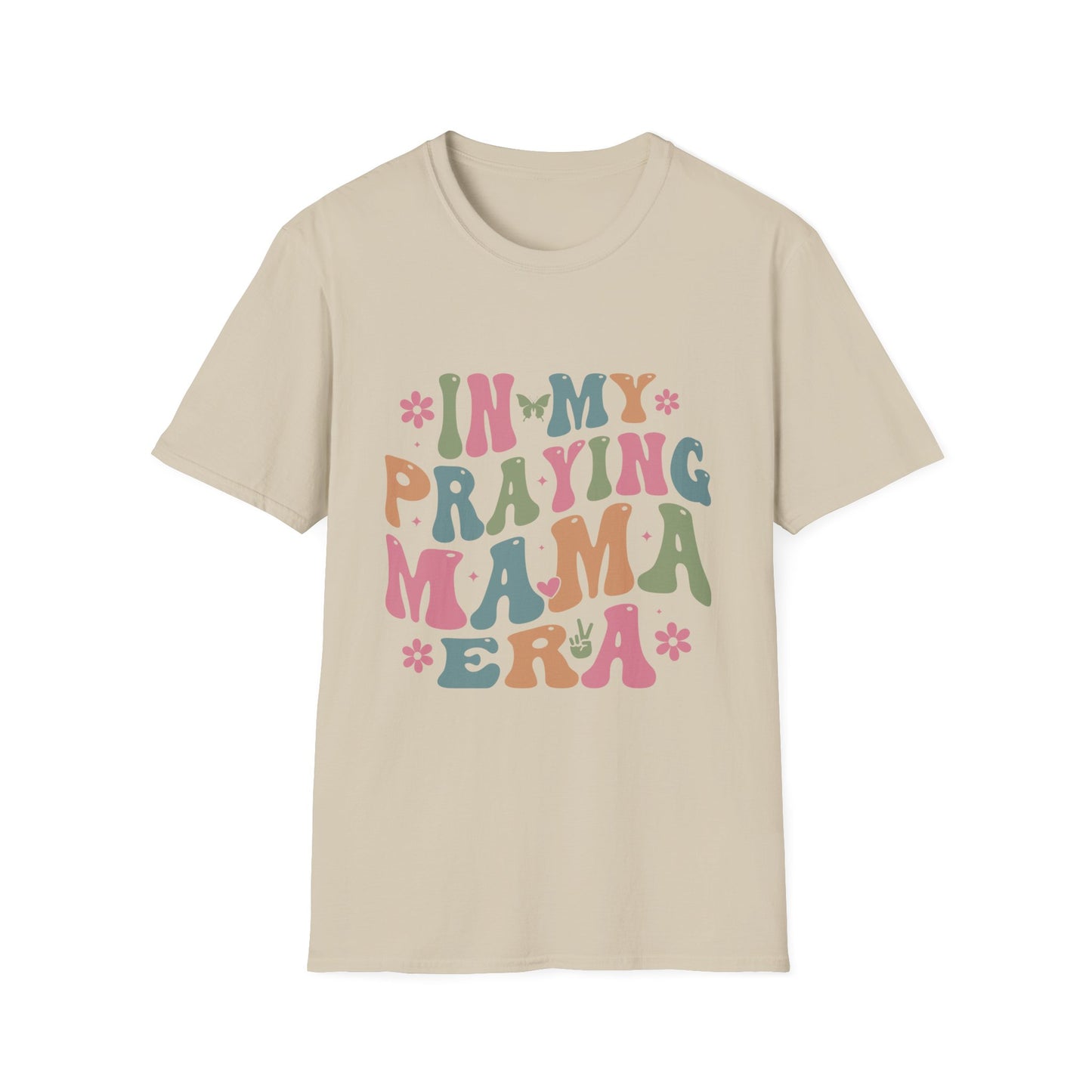 In My Praying Mama Era Unisex Softstyle T-Shirt - Inspirational Graphic Tee for Moms