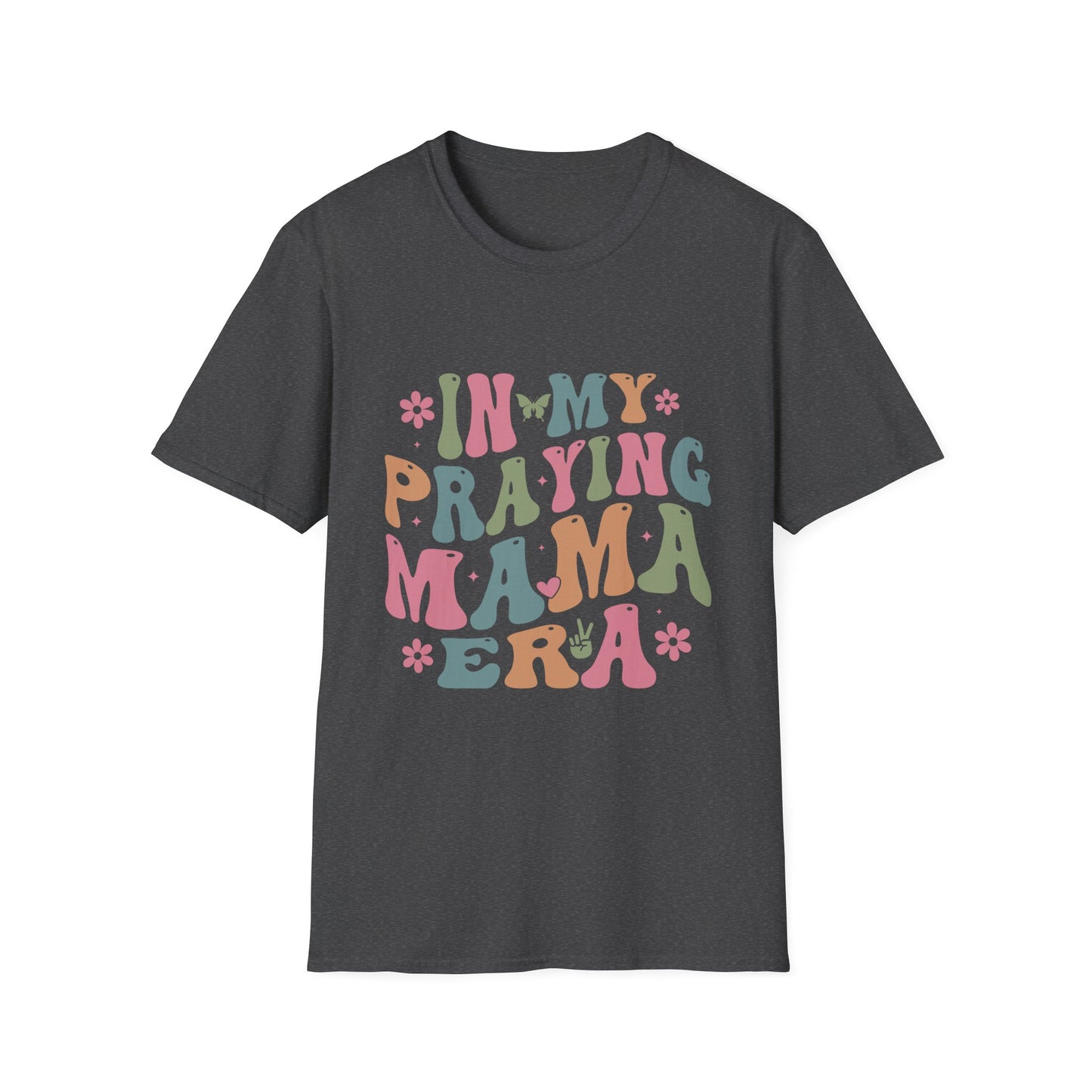 In My Praying Mama Era Unisex Softstyle T-Shirt - Inspirational Graphic Tee for Moms