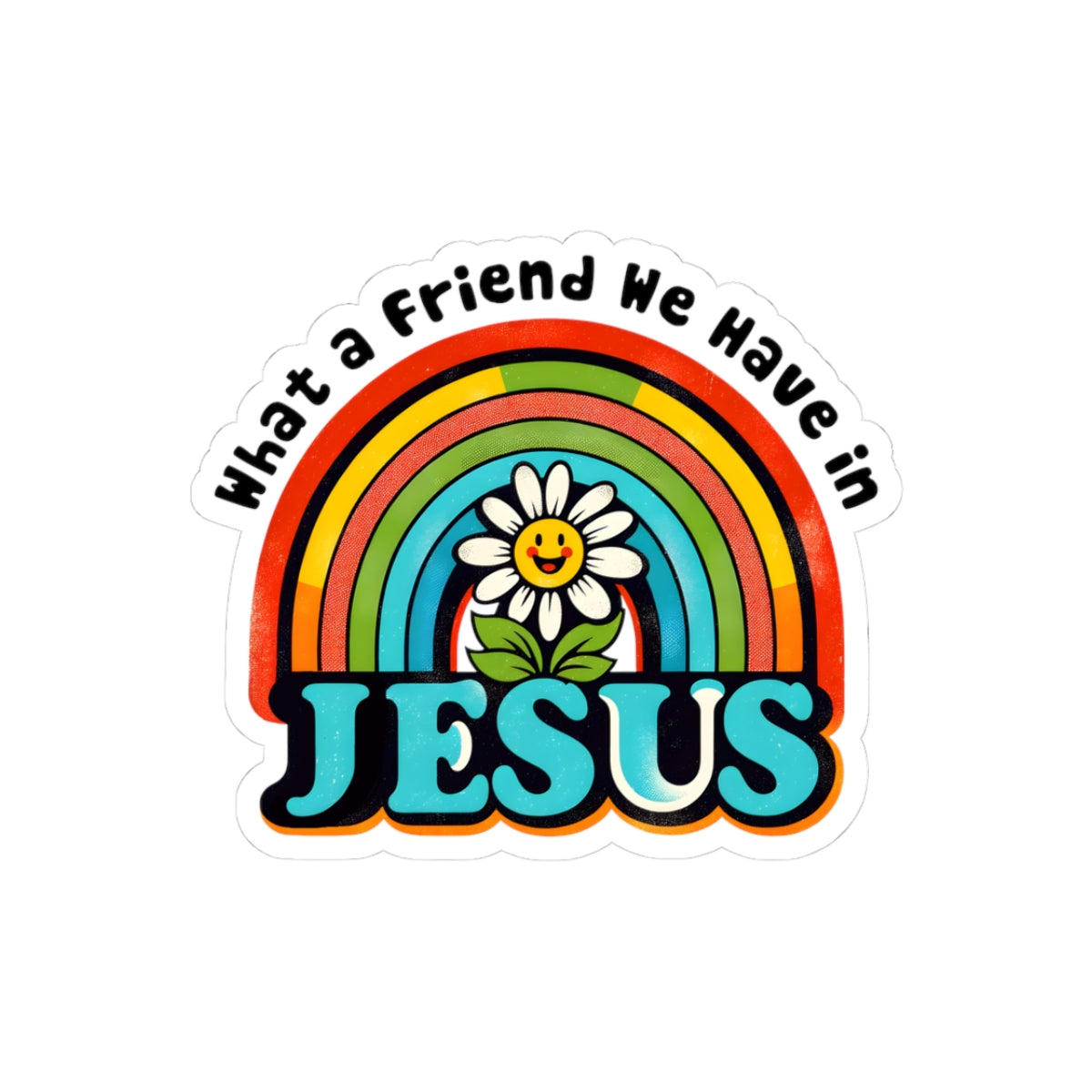 Bright Rainbow Jesus Friendship Sticker | Inspirational Laptop & Water Bottle Decor