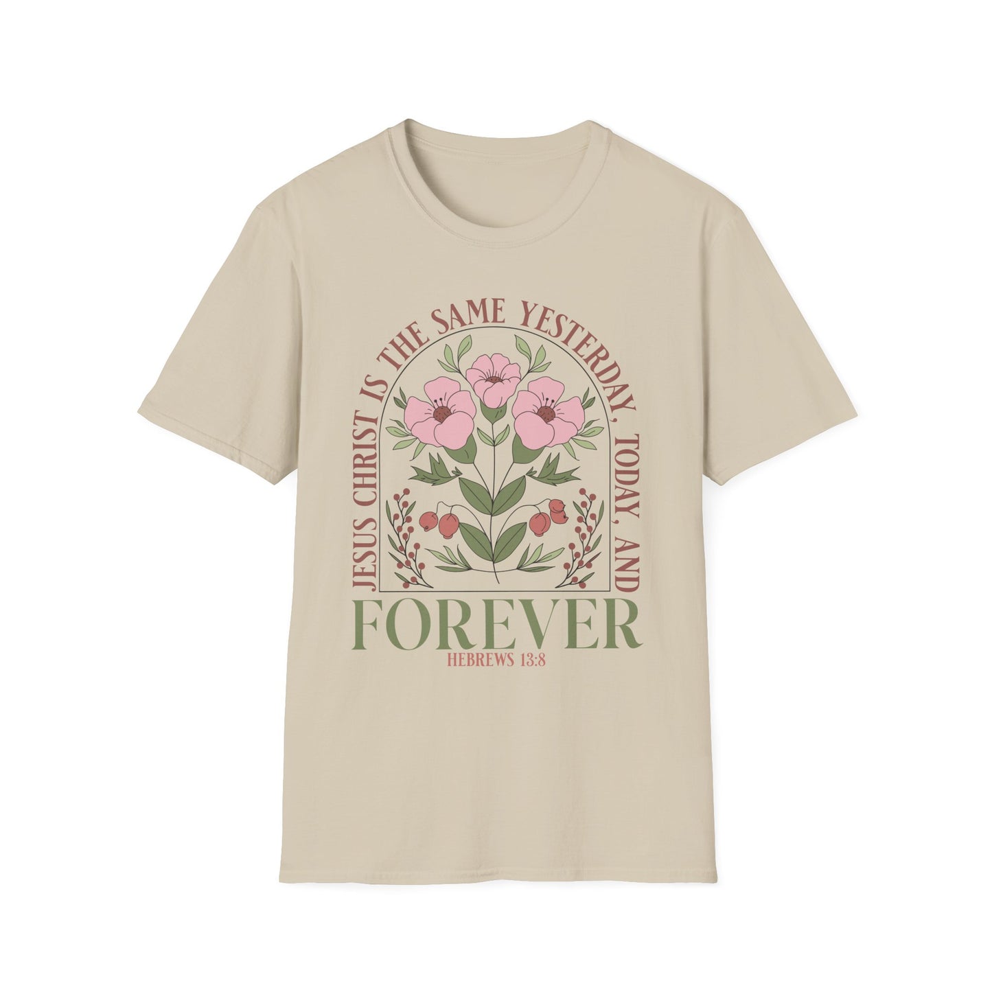 Christian Floral Quote Unisex Softstyle T-Shirt - Forever in Faith