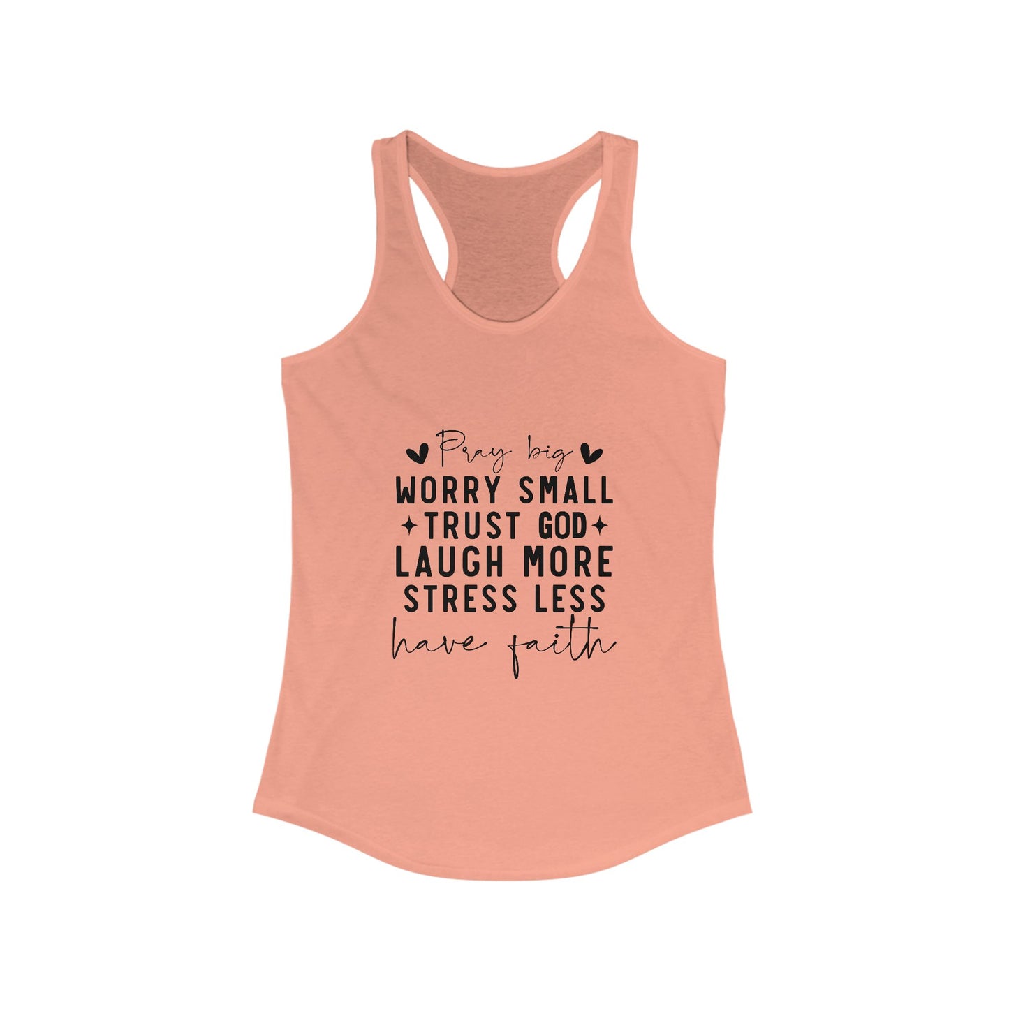 Inspirational Women's Racerback Tank - "Pray Big, Worry Small"