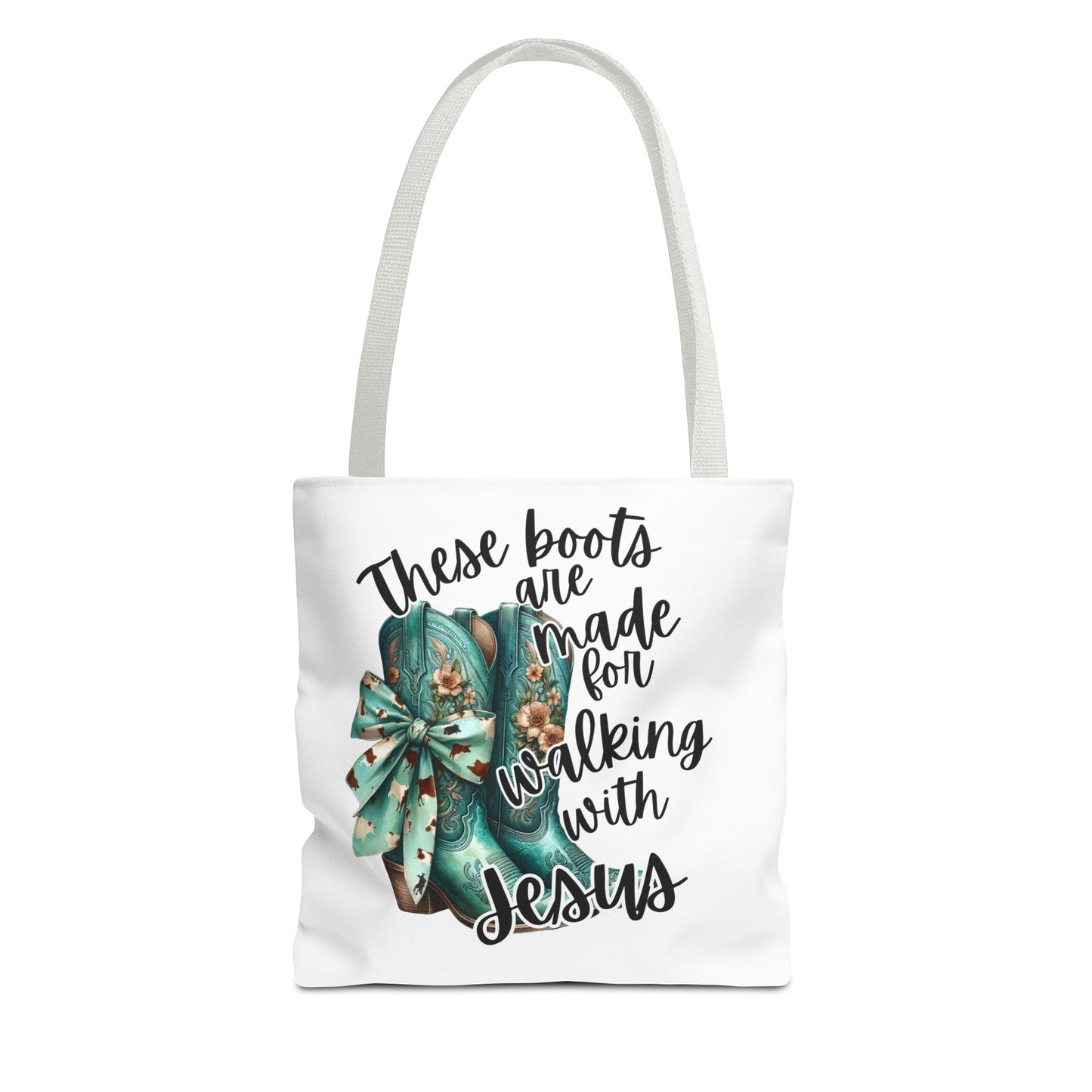Inspirational Christian Tote Bag - "These Boots Are Made for Walking with Jesus"