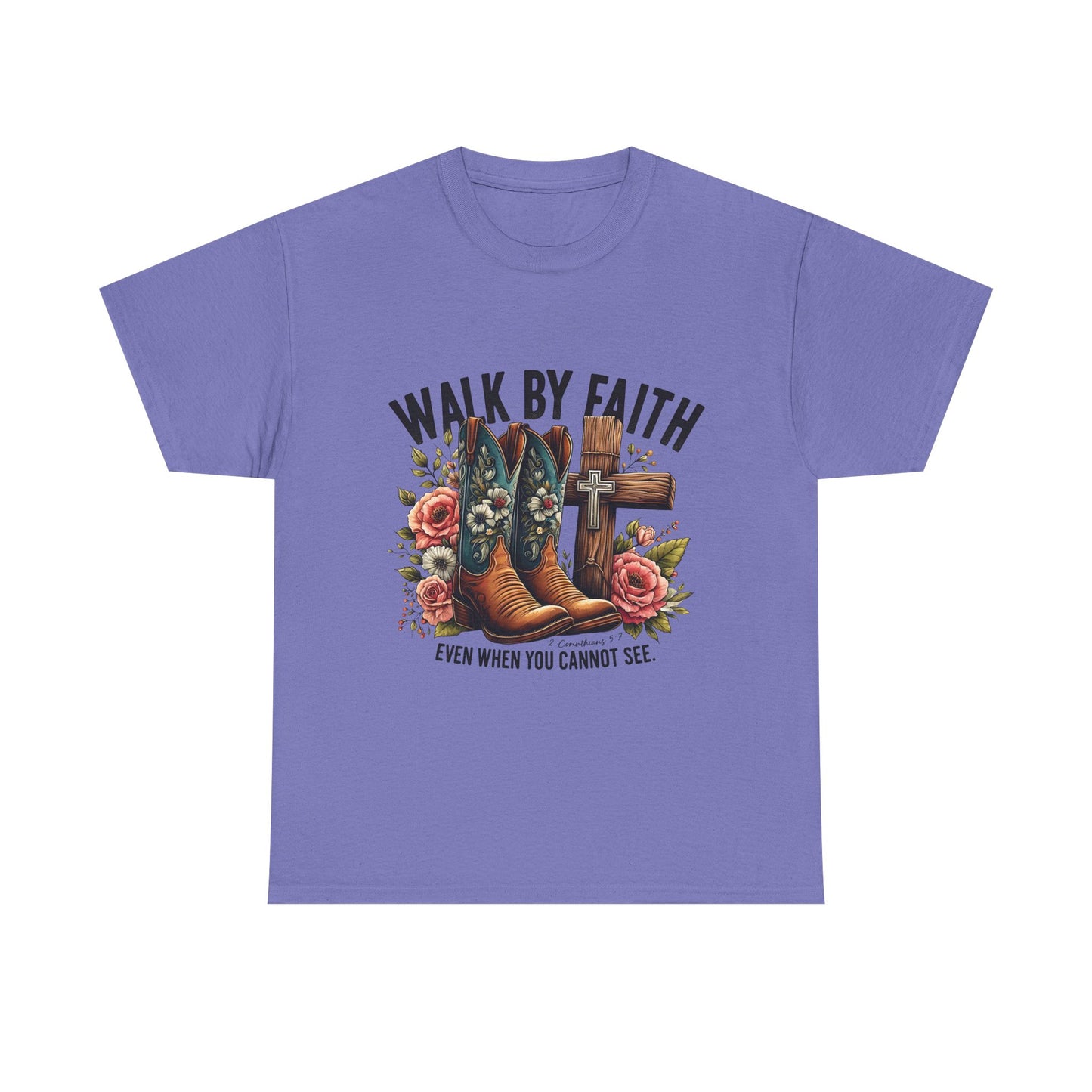 Cowgirl Boots "Walk By Faith" - Inspirational Christian T-Shirt