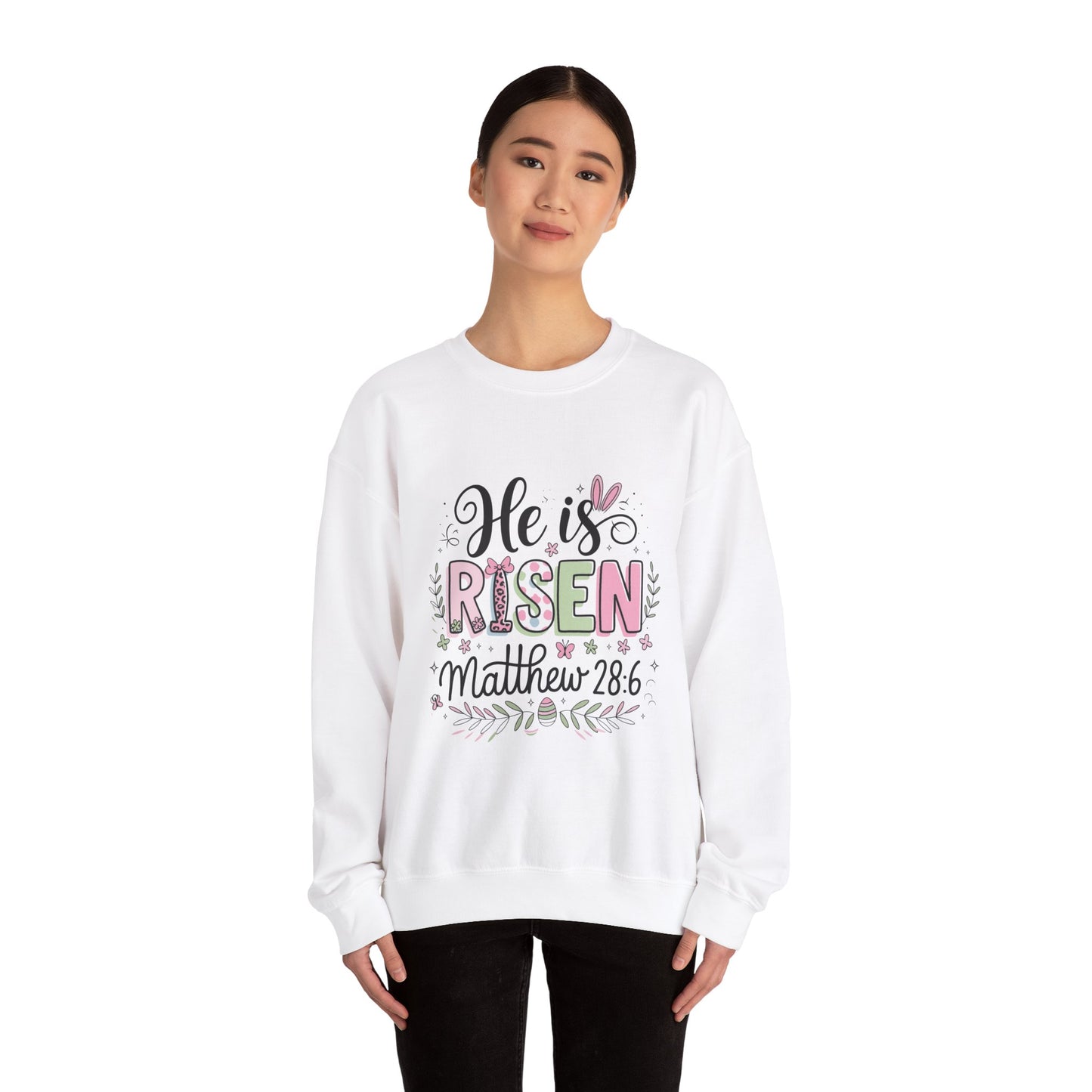 He is Risen Crewneck Sweatshirt - Easter Celebration Apparel