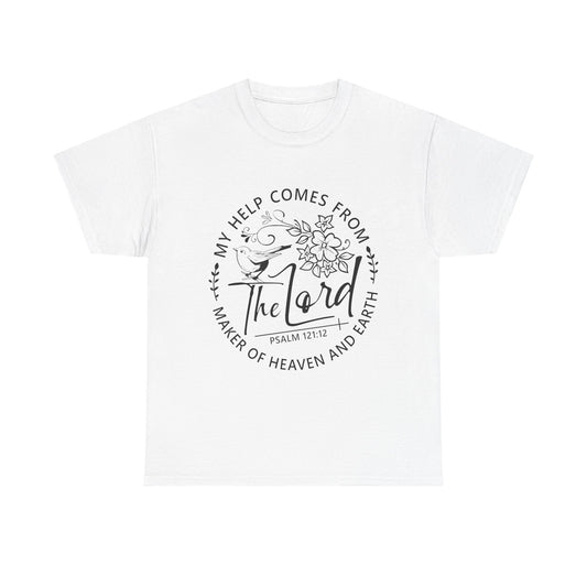 "My Help Comes From The Lord" - Inspirational Faith Tee