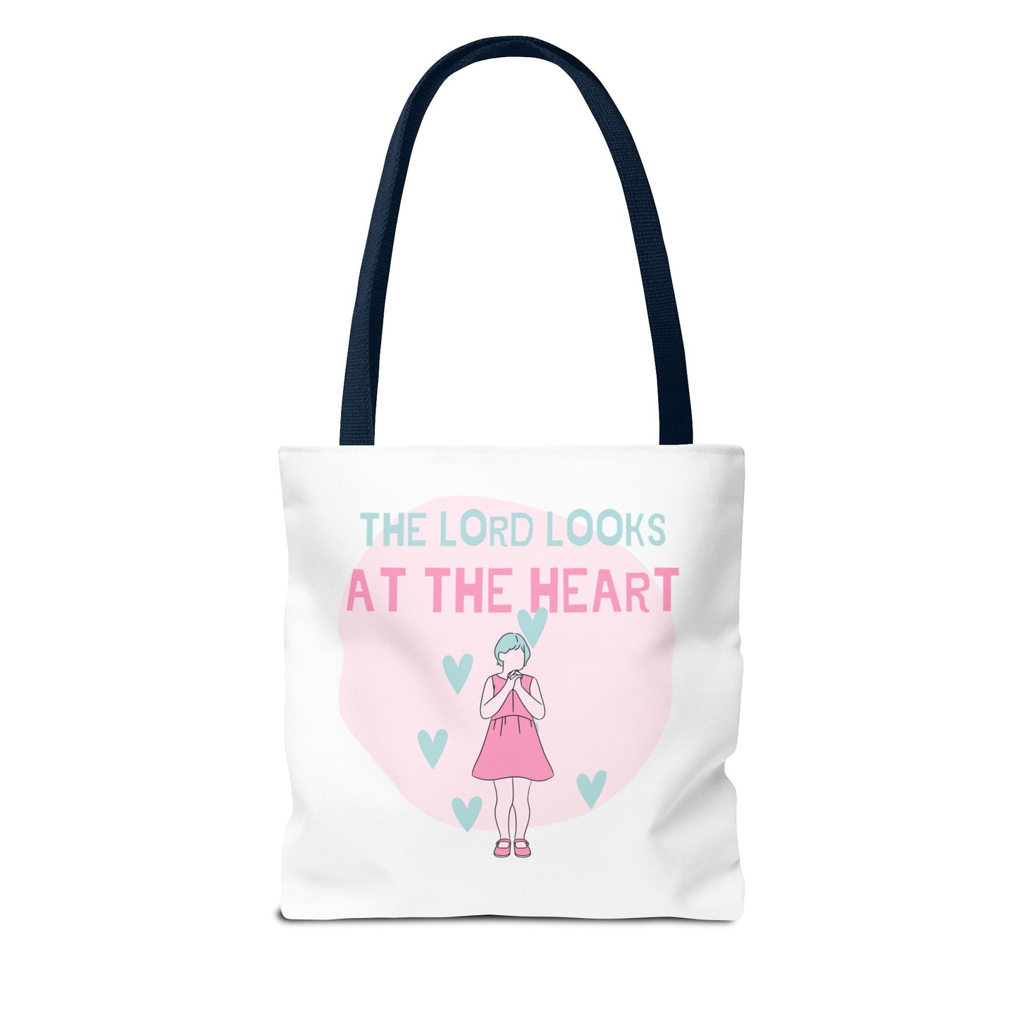 Faith Tote Bag - The Lord Looks at the Heart