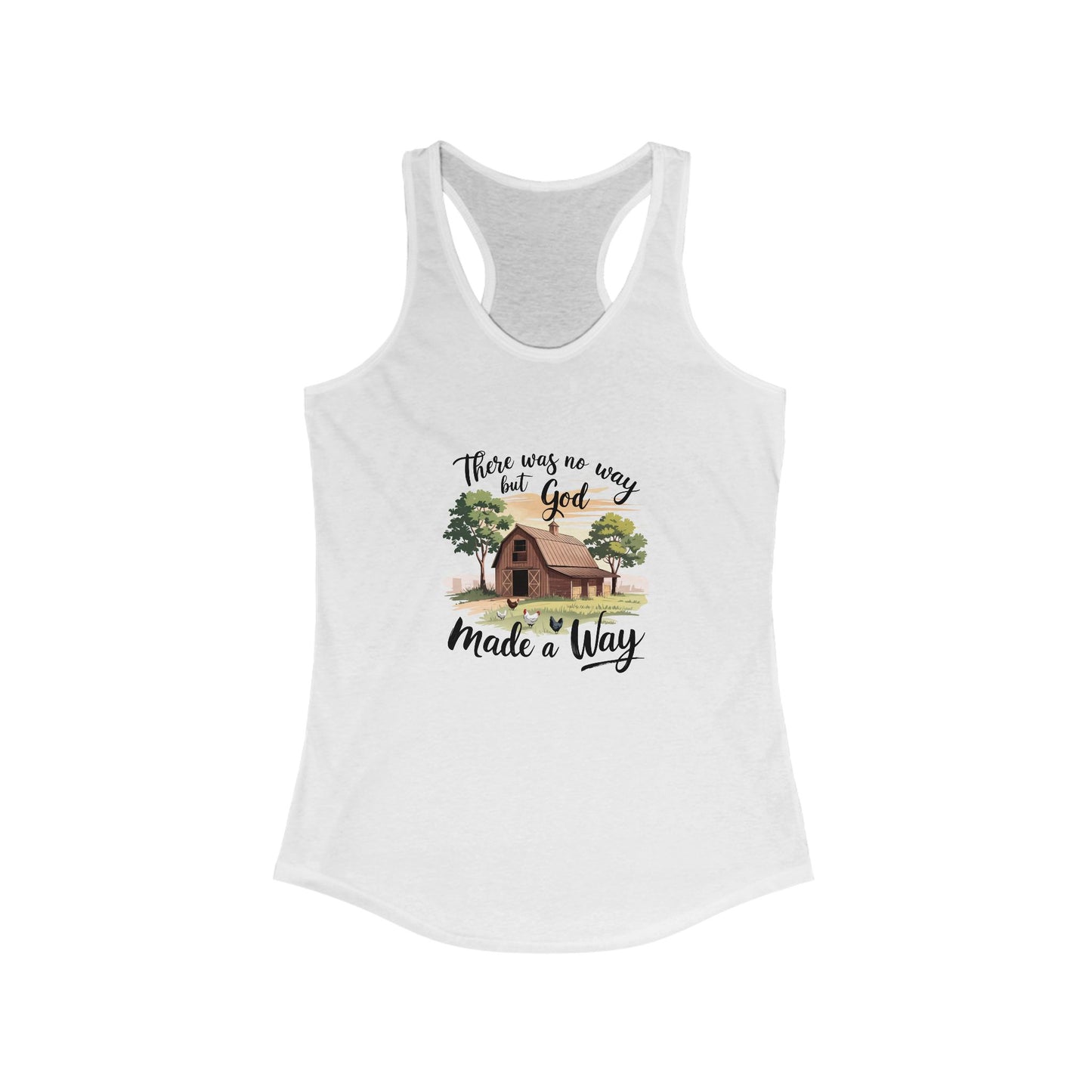 Inspirational Racerback Tank: "There Was No Way But God Made a Way"