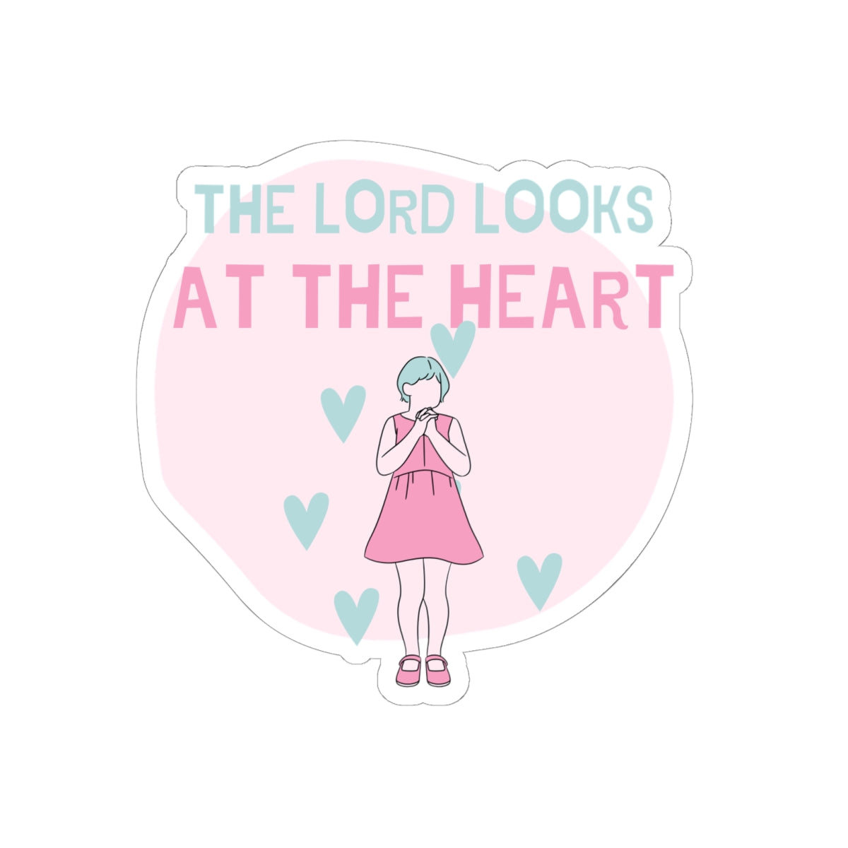 Clip Art Pink and Teal Girl Praying The Lord Looks at the Heart Sticker