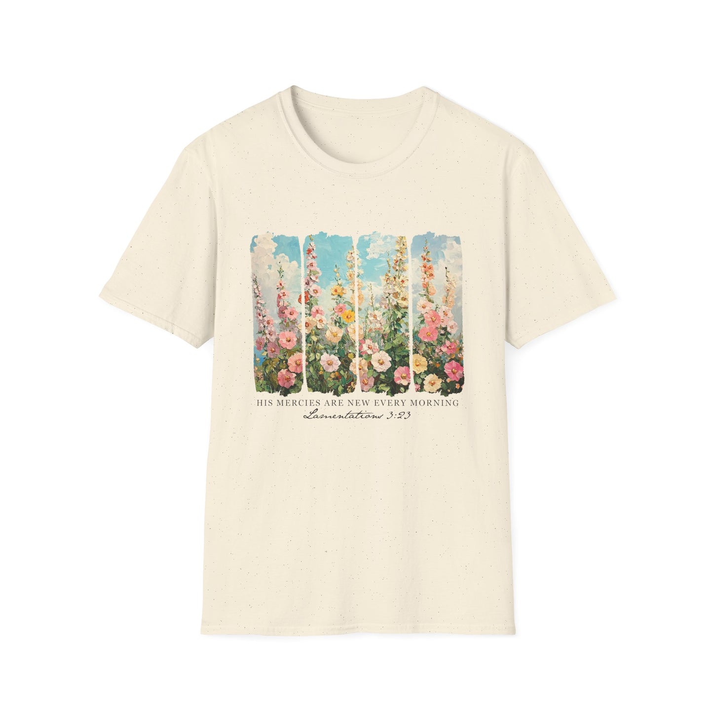 Floral Inspirational Quote Unisex T-Shirt - 'His Mercies Are New Every Morning'