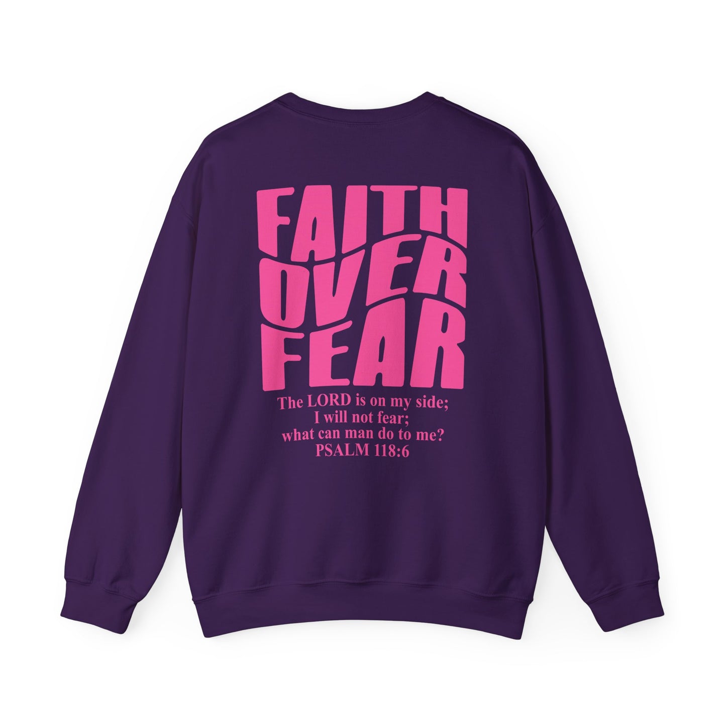 Faith Over Fear Crewneck Sweatshirt
