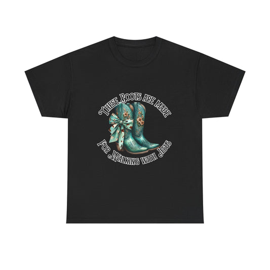 These Boots Are Made for Walking with Jesus - Faith-Inspired Women's Western T-Shirt
