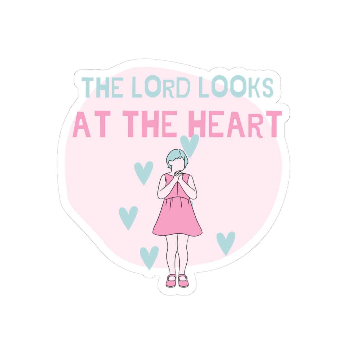 Clip Art Pink and Teal Girl Praying The Lord Looks at the Heart Sticker
