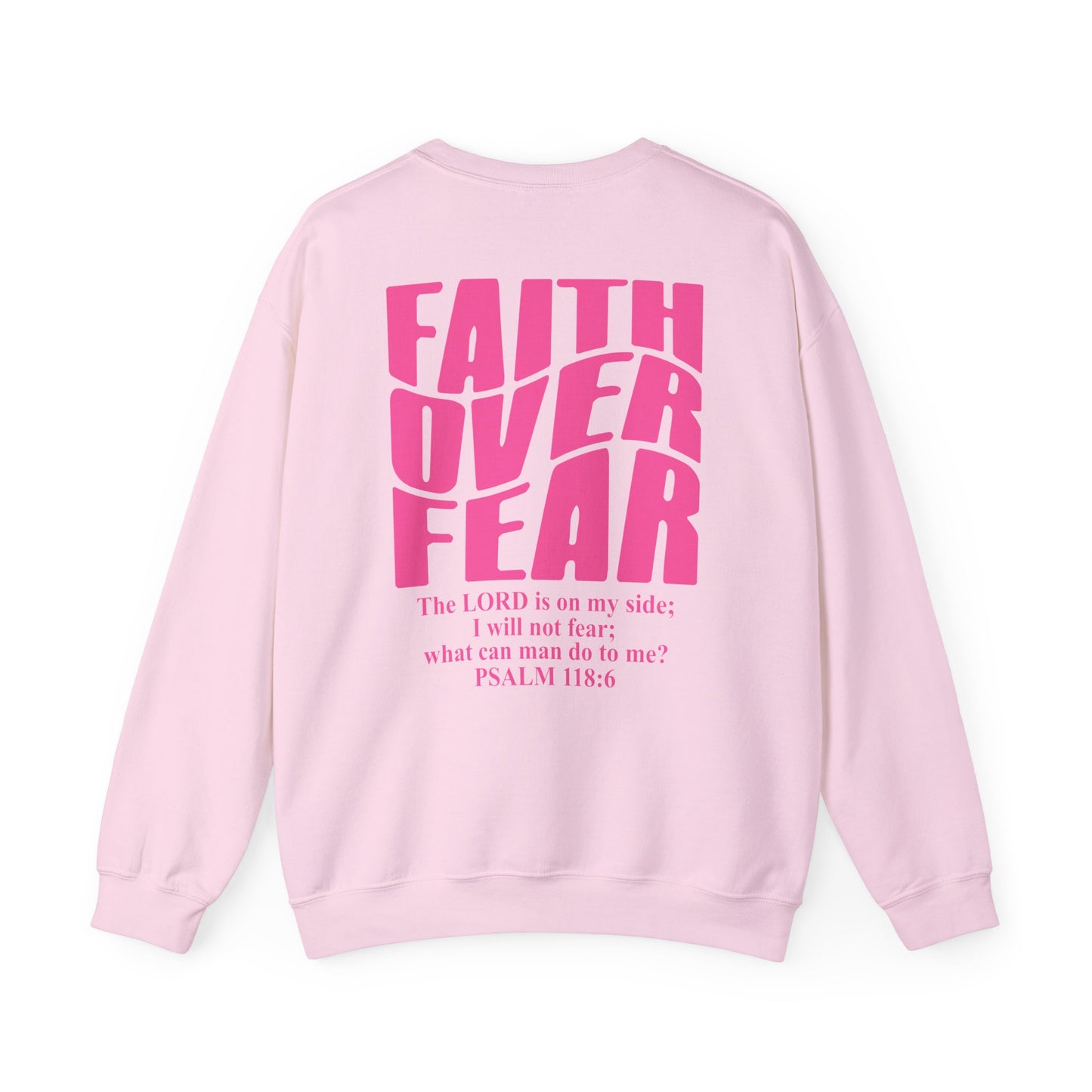 Faith Over Fear Crewneck Sweatshirt