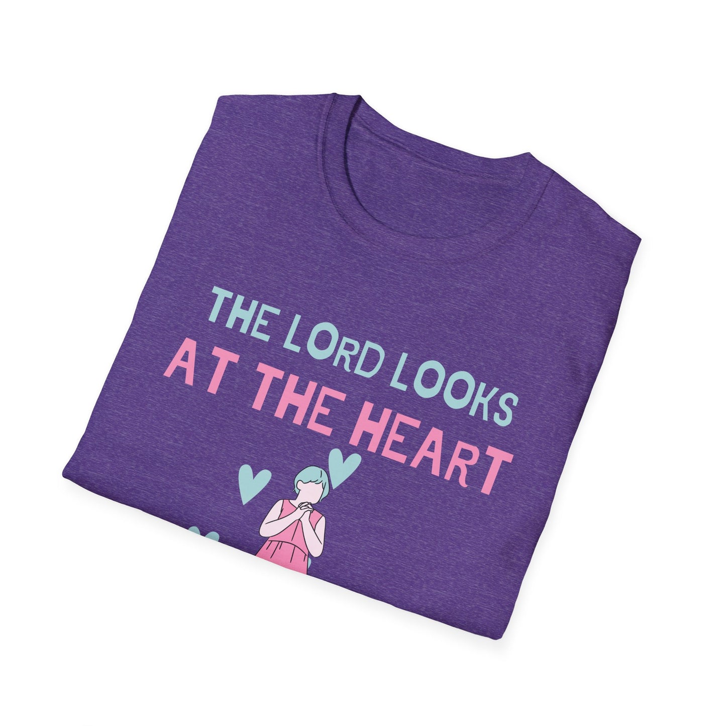 Christian Unisex T-Shirt - The Lord Looks at the Heart