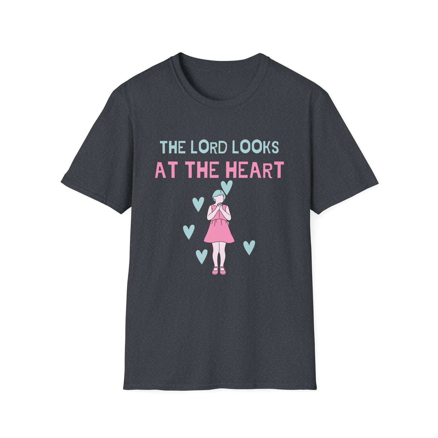 Christian Unisex T-Shirt - The Lord Looks at the Heart