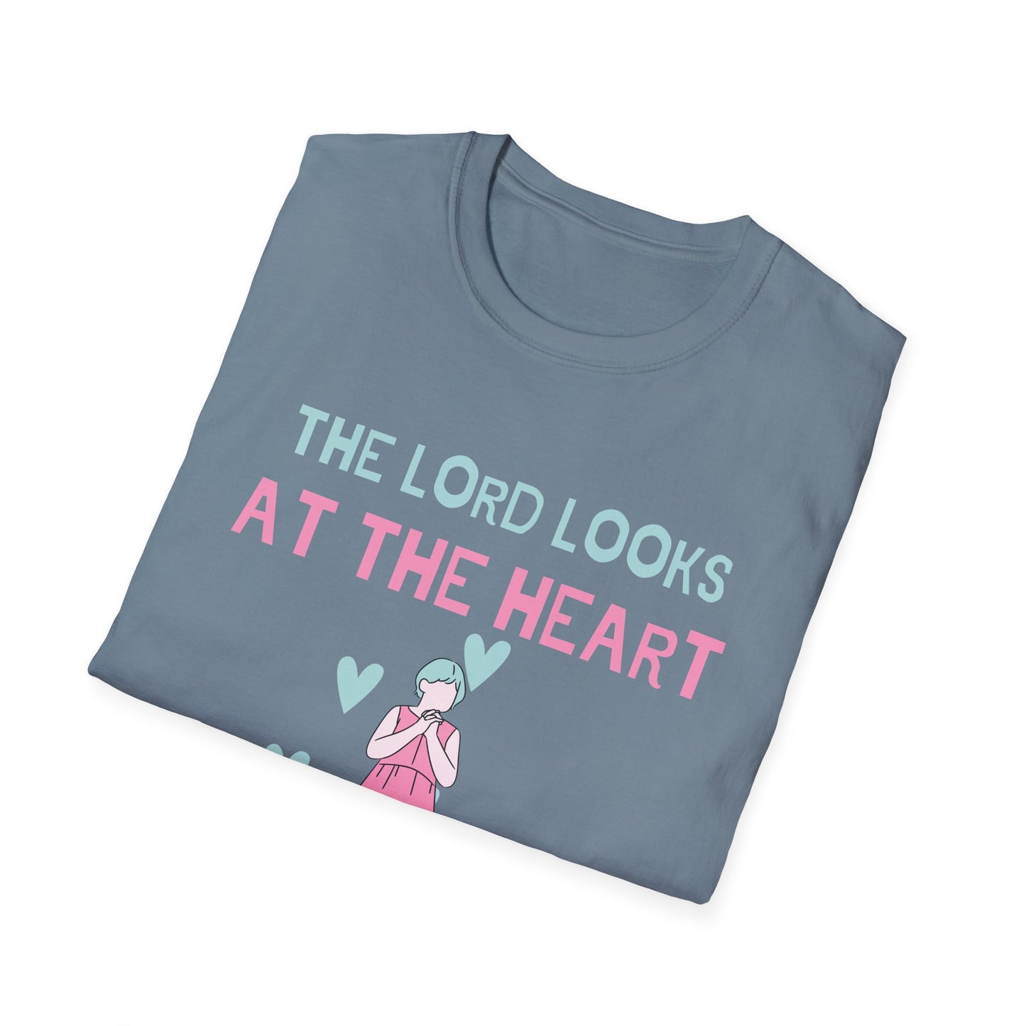 Christian Unisex T-Shirt - The Lord Looks at the Heart